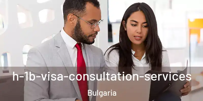 h-1b-visa-consultation-services Bulgaria